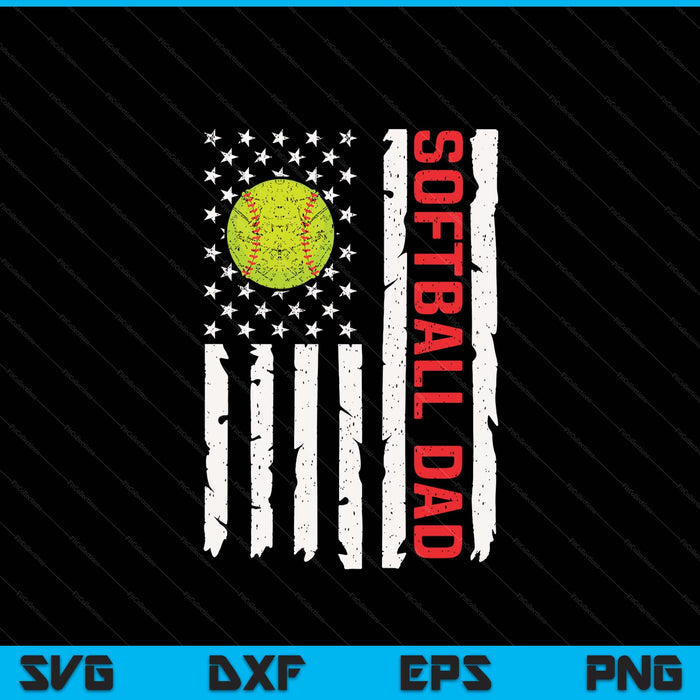 Softball dad USA American flag patriotic dad 4th of July SVG cut file
