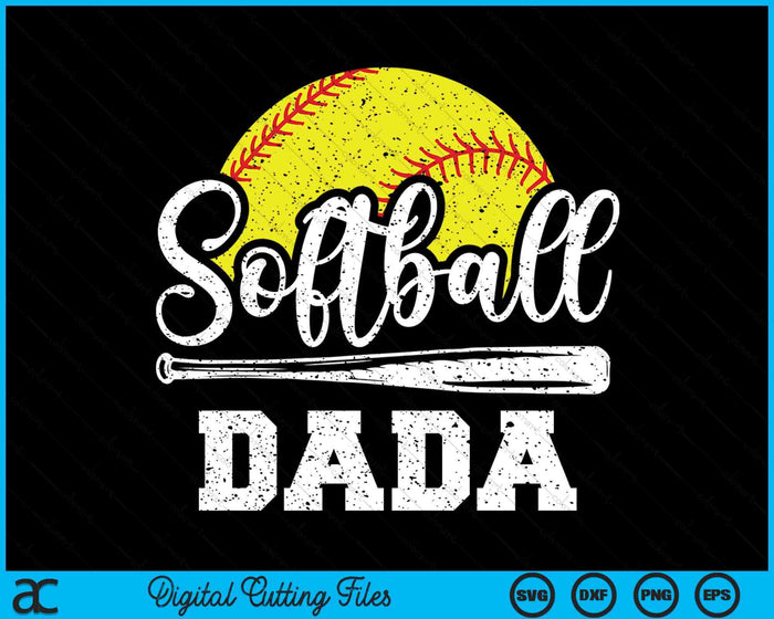 Softball Dada Softball Player Game Day Father's Day Gift SVG PNG Digital Cutting Files