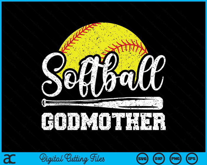 Softball Godmother Softball Player Game Day Mother's Day Gift SVG PNG Digital Cutting Files