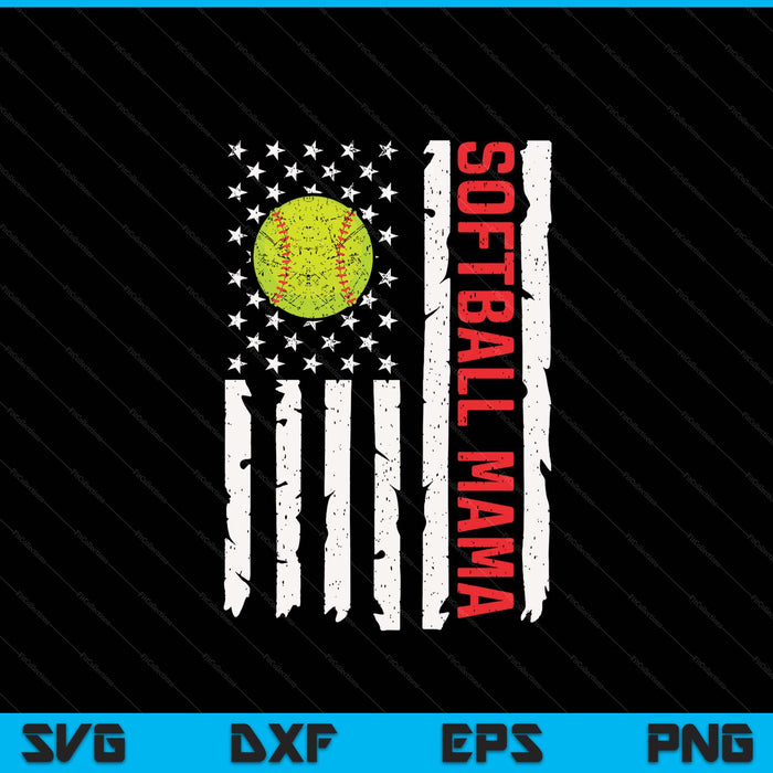 Softball mama USA American flag patriotic mama 4th of July SVG cut file