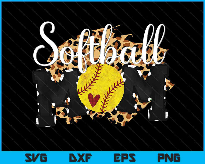 Softball Mom Leopard Funny Baseball Mom Mother's Day SVG PNG Digital Printable Files