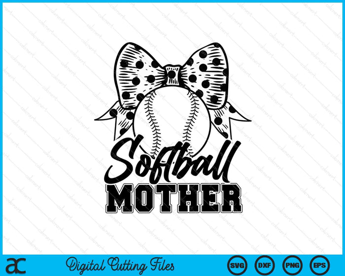 Softball Mother Game Day Mother's Day SVG PNG Digital Printable Files