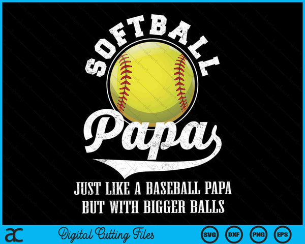 Softbal papa als een honkbal papa met grotere ballen Softbal SVG PNG digitale snijbestanden