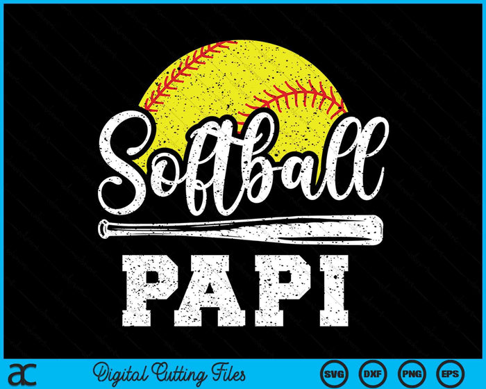 Softball Papi Softball Player Game Day Father's Day Gift SVG PNG Digital Cutting Files