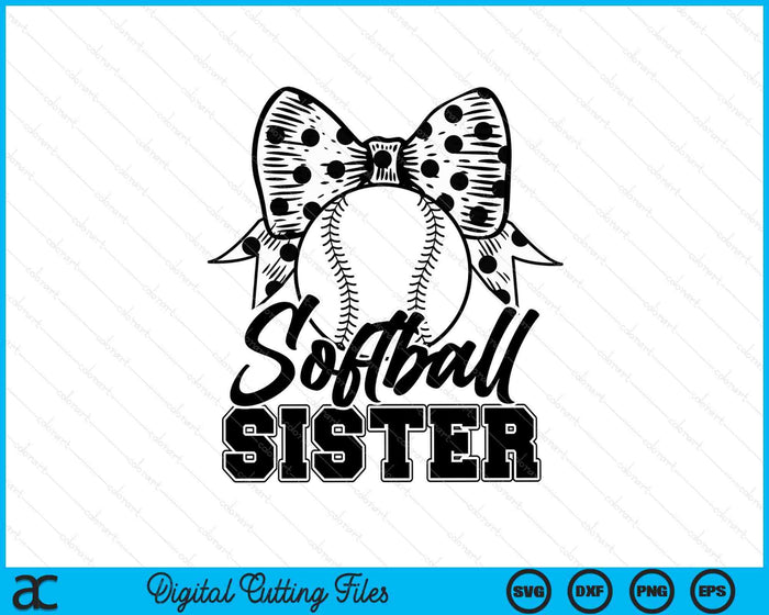 Softball Sister Game Day Mother's Day SVG PNG Digital Printable Files