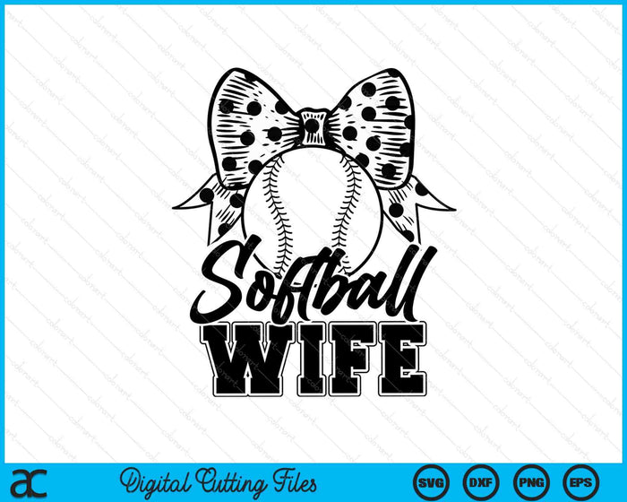 Softball Wife Game Day Mother's Day SVG PNG Digital Printable Files