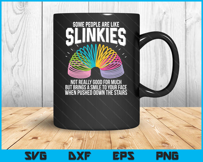Some People Are Like Slinkies Funny Sarcastic Mens Graphic SVG PNG Digital Printable Files