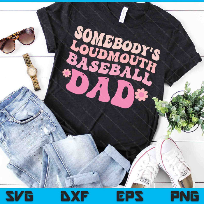 Iemands Loudmouth Baseball papa SVG PNG digitale snijbestanden