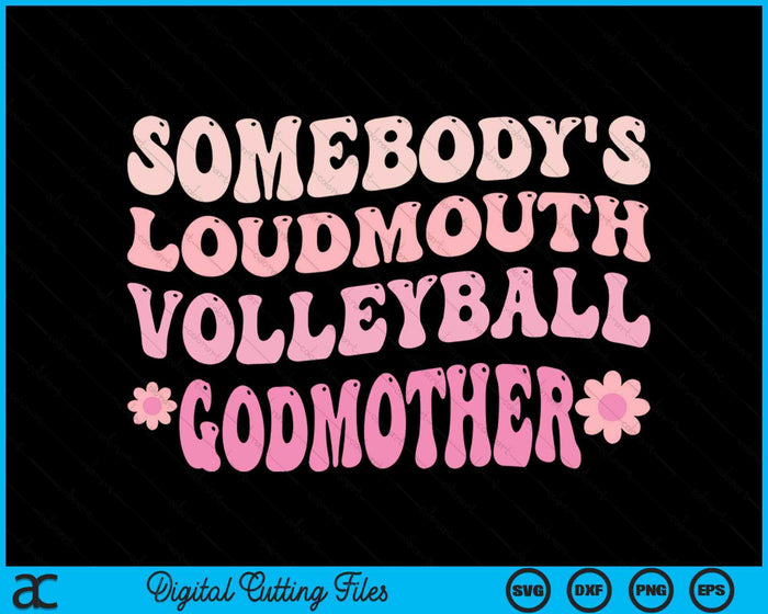 Iemands Loudmouth Volleybal Godmother SVG PNG digitale snijbestanden 