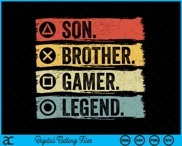 Son Brother Gamer Legend Gaming SVG PNG Digital Cutting Files