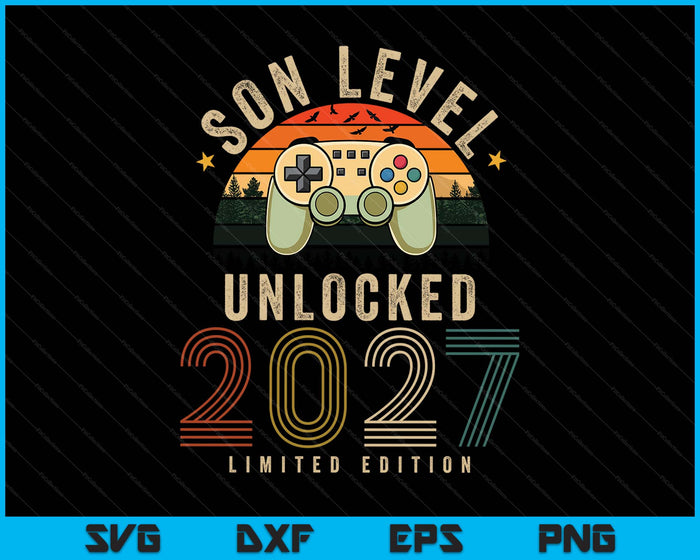Son Level Unlocked 2027 Son Est 2027 Prompted To Son SVG PNG Digital Printable Files