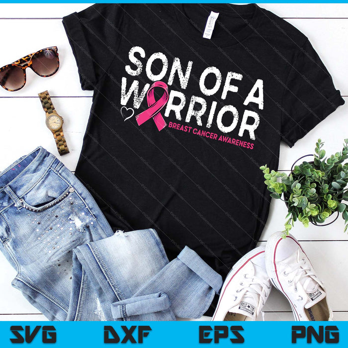 Son Of A Warrior Breast Cancer Awareness Pink Ribbon Mom SVG PNG Digital Printable Files