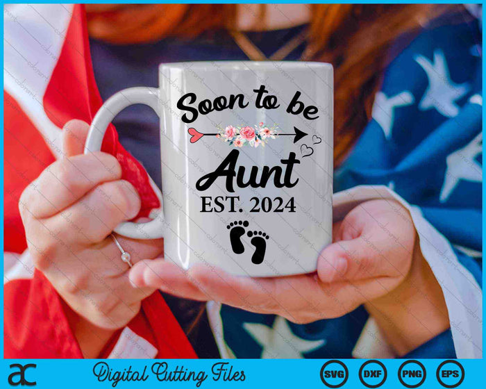 Soon To Be Aunt 2024 New Aunt SVG PNG Digital Cutting Files