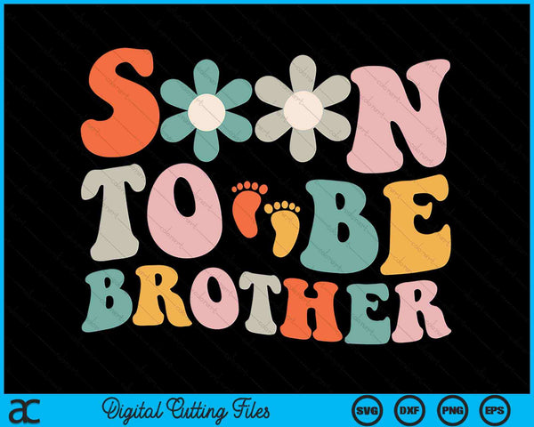Soon To Be Brother Pregnancy Announcement SVG PNG Digital Cutting Files