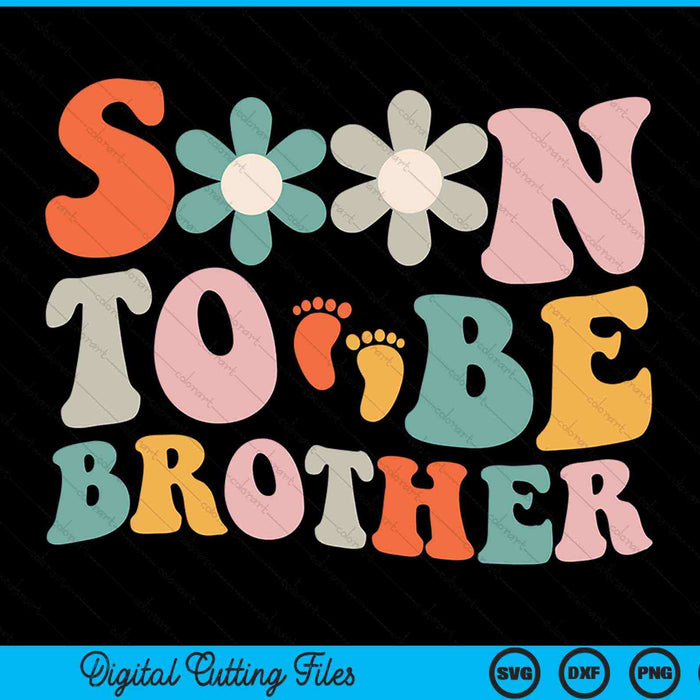 Soon to be brother pregnancy announcement SVG cut file