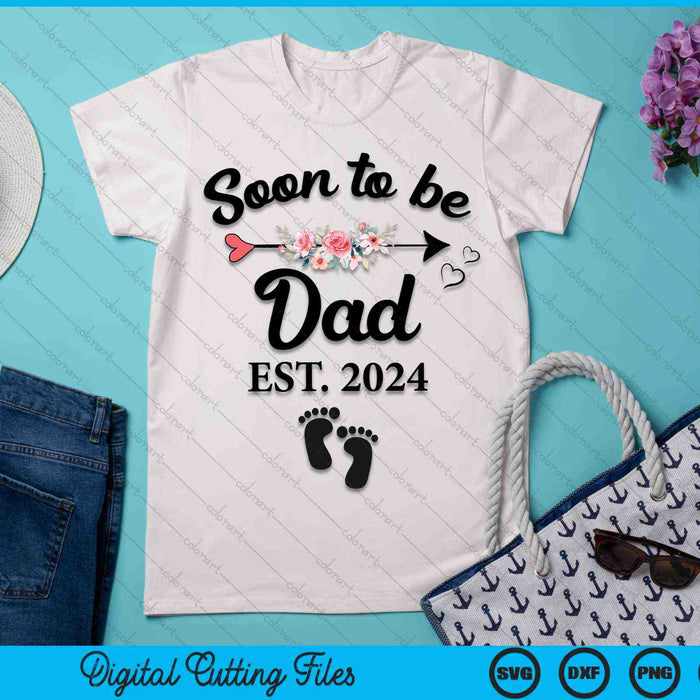 Soon To Be Dad 2024 New Dad SVG PNG Digital Cutting Files