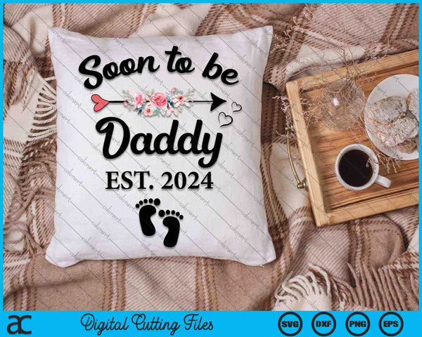 Soon To Be Dad 2024 New Dad SVG PNG Digital Cutting Files