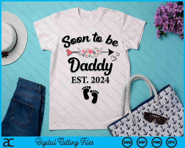 Soon To Be Daddy 2024 New Daddy SVG PNG Digital Cutting Files
