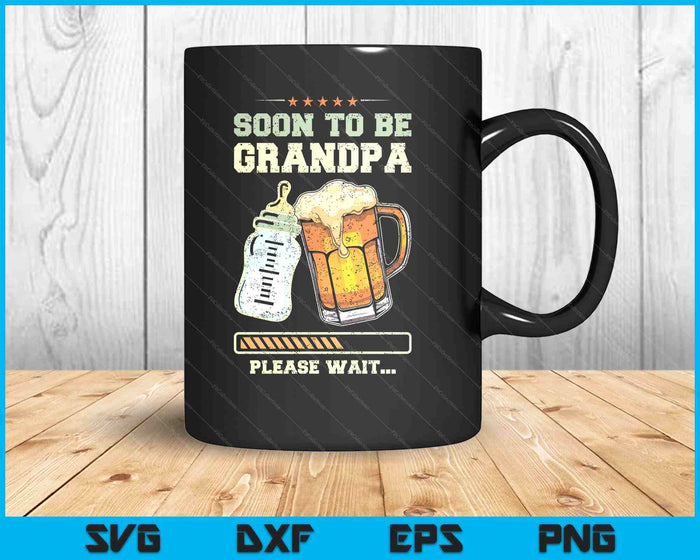 Soon To Be Grandpa Baby Announcement Expecting Grandfather SVG PNG Digital Printable Files