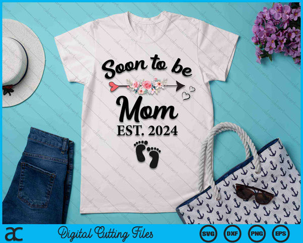 Soon To Be Mom 2024 New Mom SVG PNG Digital Cutting Files