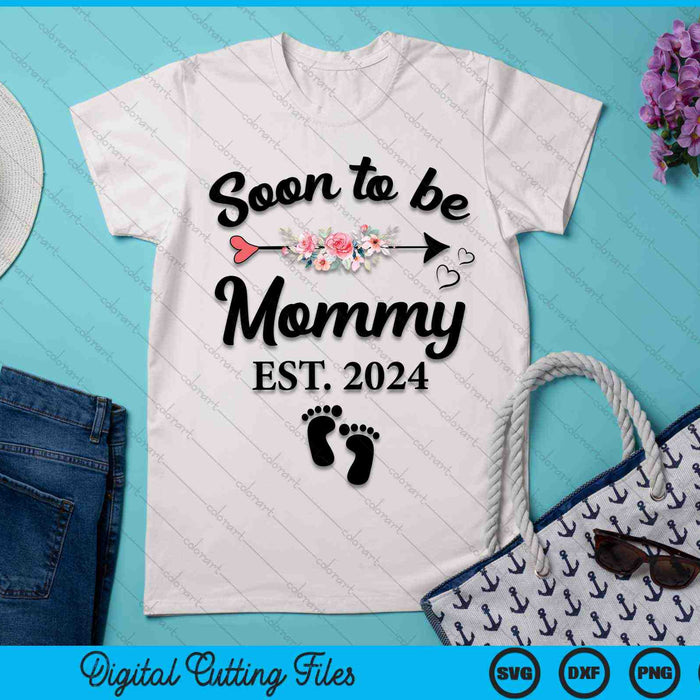 Soon To Be Mommy 2024 New Mommy SVG PNG Digital Cutting Files