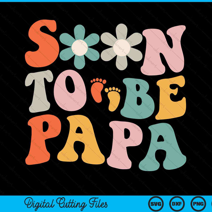 Soon to be papa pregnancy announcement SVG cut file