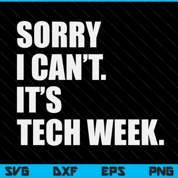 Sorry I can't it's tech week theatre rehearsal SVG cut file