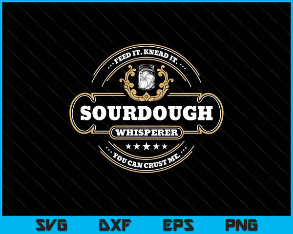 Sourdough whisperer bread baker SVG cut file