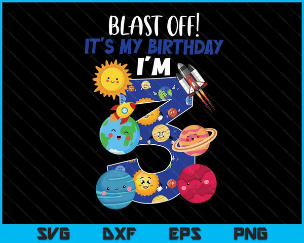 Space Planets Funny Solar Space 3rd Birthday Party 3 Yrs Old SVG PNG Digital Cutting Files
