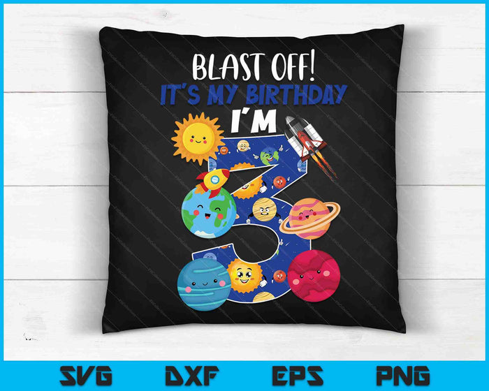 Space Planets Funny Solar Space 3rd Birthday Party 3 Yrs Old SVG PNG Digital Cutting Files