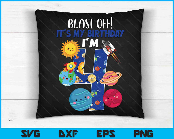 Space Planets Funny Solar Space 4th Birthday Party 4 Yrs Old SVG PNG Digital Cutting Files