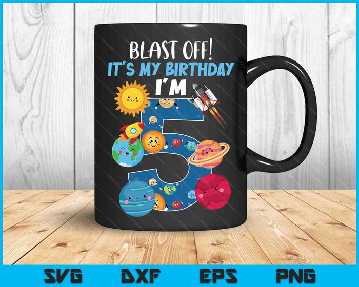 Space Planets Funny Solar Space 5th Birthday Party 5 Yrs Old SVG PNG Digital Cutting Files