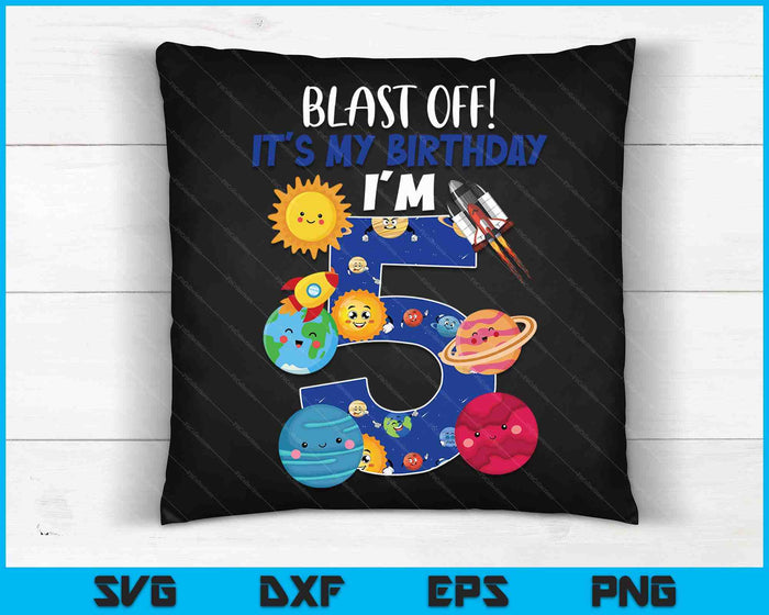 Space Planets Funny Solar Space 5th Birthday Party 5 Yrs Old SVG PNG Digital Cutting Files