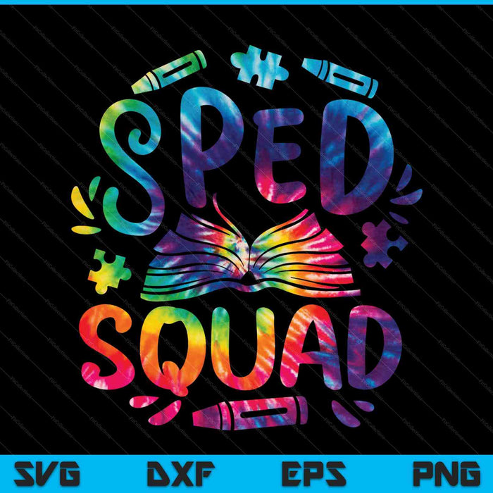 Special Education Teacher Sped Squad Sped Teacher SVG PNG Digital Printable Files