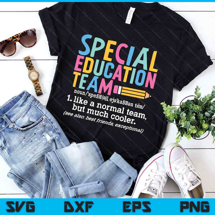 Special Education Team Definition Retro Ed Team Crew Teacher SVG PNG Digital Printable Files