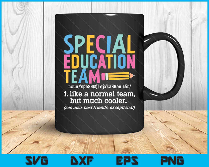 Special Education Team Definition Retro Ed Team Crew Teacher SVG PNG Digital Printable Files
