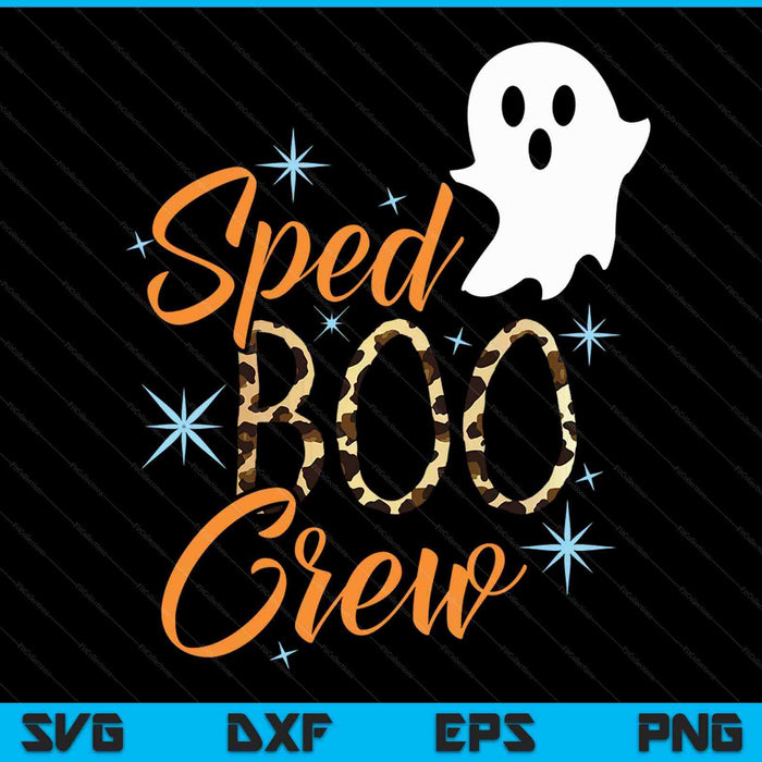 Sped Boo Crew Teacher Halloween Costume SVG PNG Digital Cutting Files