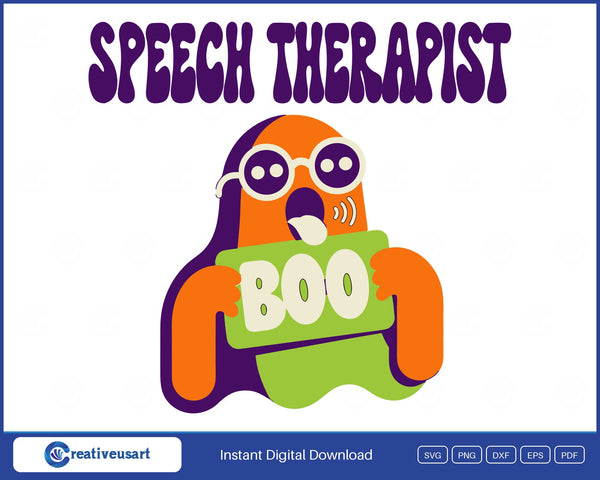 Speech Therapist Boo Ghost Halloween SLP SVG - Speech Therapist Boo ghost design