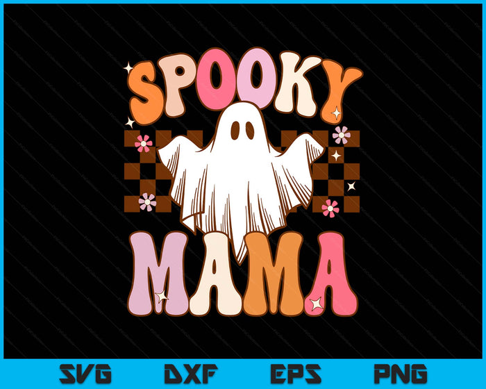 Spooky Mama Halloween Mom Ghost Costume Retro Groovy SVG PNG Digital Printable Files