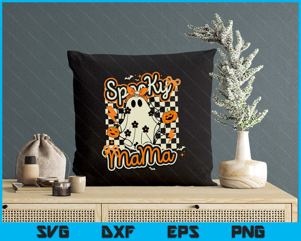 Spooky Mama Shirt Women Ghost Mom Halloween SVG PNG Digital Printable Files