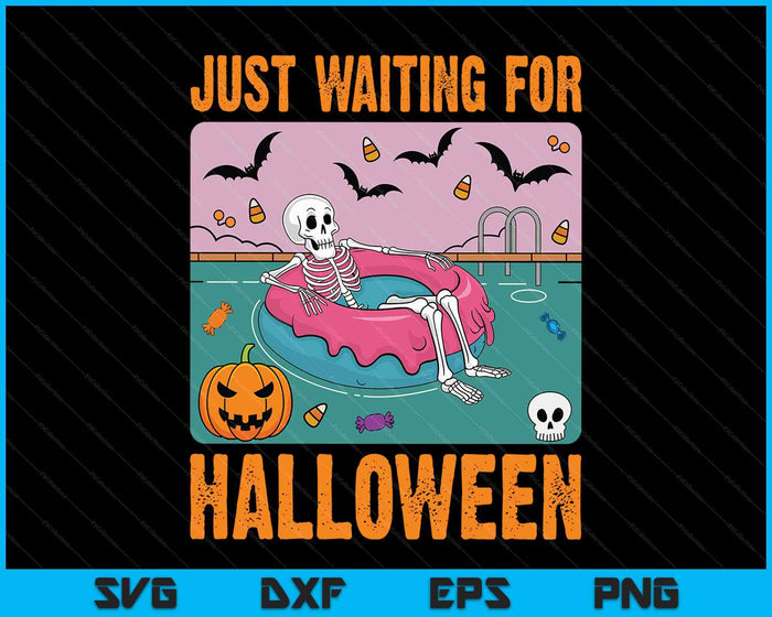 Spooky Summer Skeleton Just Waiting For Halloween SVG PNG Digital Printable Files