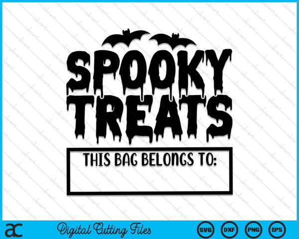 Spooky Treats Halloween Trick Or Treating Candy Collecting Bag SVG PNG Digital Cutting Files