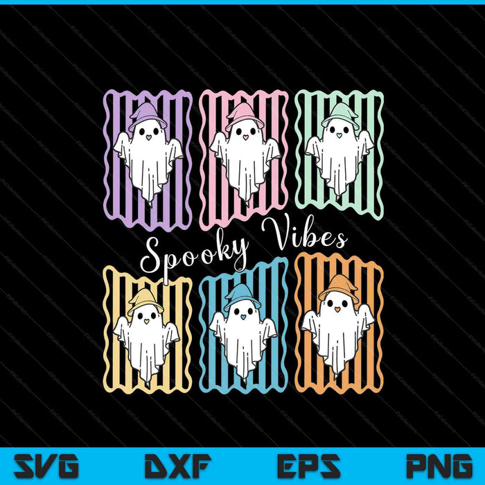 Spooky Vibes Cute Boo Ghost Trendy Halloween SVG PNG Digital Printable Files