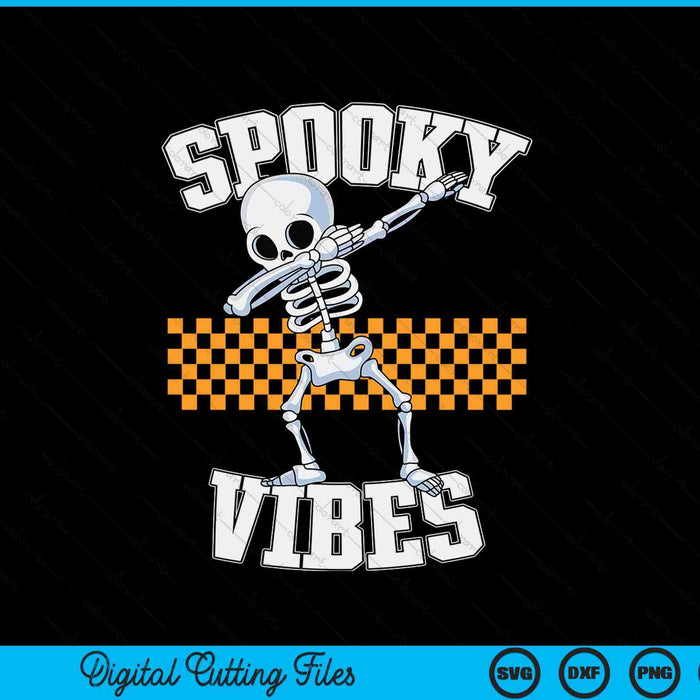Spooky vibes dabbing skeleton monster Halloween SVG cut file