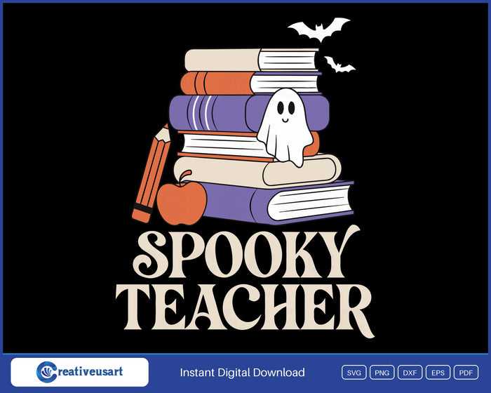 Spooky Teacher with a ghost, books, an apple and a pencil SVG design on a black background