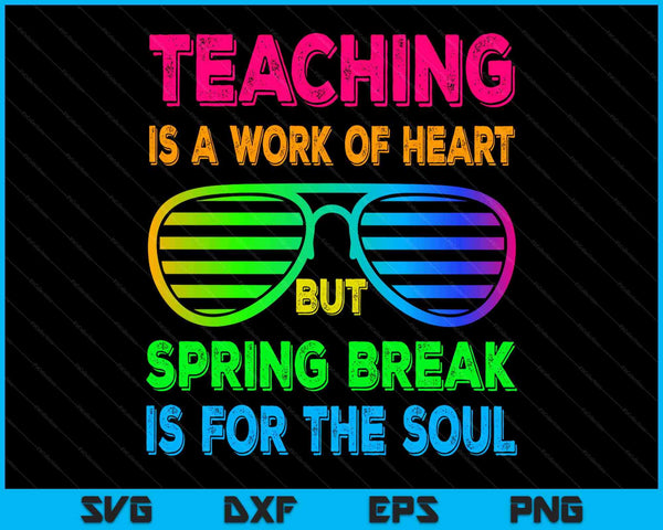 Spring break teacher retro SVG cut file