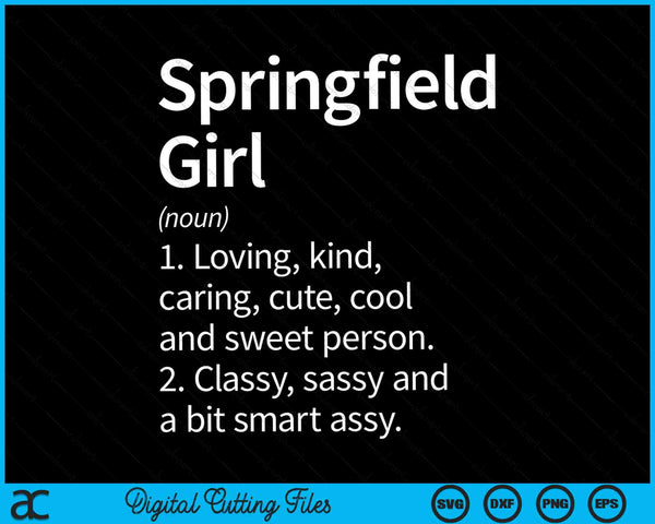 Springfield girl ma Massachusetts home roots SVG cut file