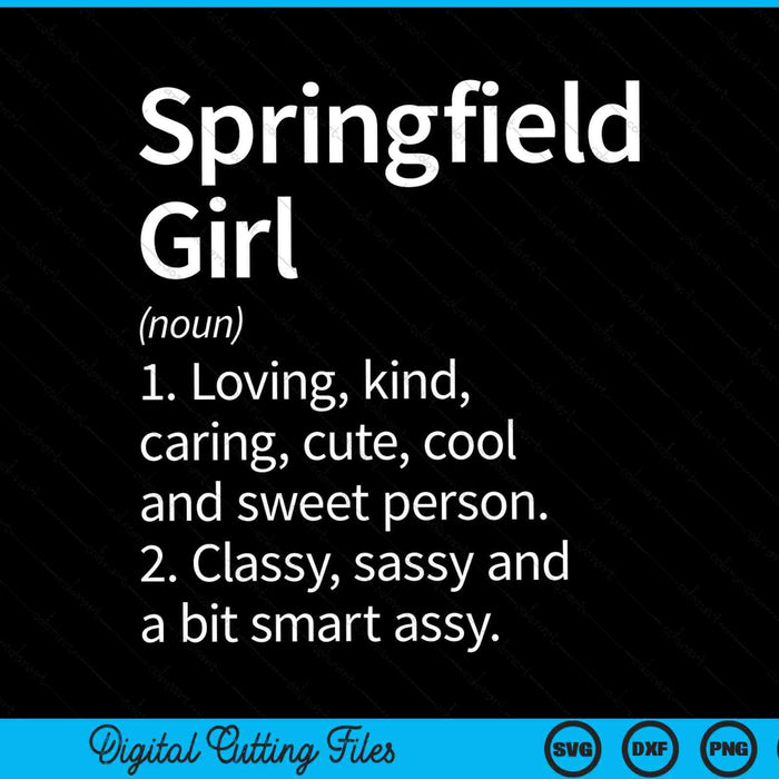 Springfield girl ma Massachusetts home roots SVG PNG cut file for Cricut