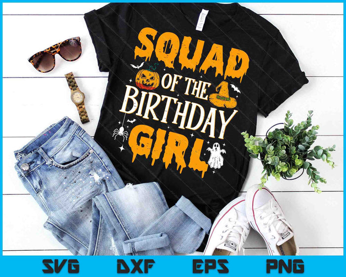 Squad Of The Birthday Girl Halloween SVG PNG Digital Printable Files
