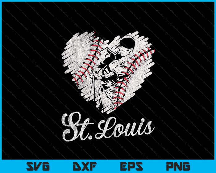 St. Louis Baseball Heart Distressed Vintage Baseball Fans SVG PNG Digital Printable Files